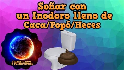 que significa soñar con hacer del baño popo|Descubre el significado de soñar con caca y popó en。